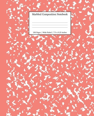 Marbled Composition Notebook: Coral Pink Marble Wide Ruled Paper Subject Book by Young Dreamers Press