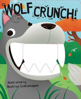 Wolf Crunch! by Costamagna, Beatrice