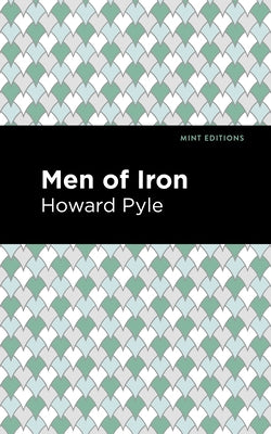 Men of Iron by Pyle, Howard