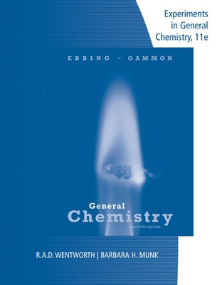 Lab Manual Experiments in General Chemistry by Wentworth, Rupert