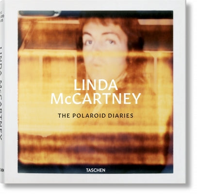 Linda McCartney. the Polaroid Diaries by Eshun, Ekow