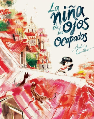 La Niña de Los Ojos Ocupados by Carrilho, Andr&#233;