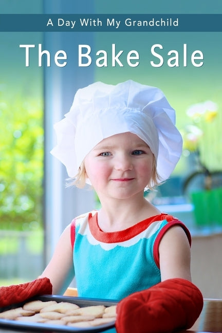 The Bake Sale: Short and Simple Large-Print Senior Fiction with Full-Color Illustrations for Alzheimer's Patients and Seniors with De by Books, Sunny Street