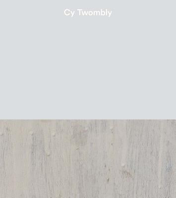 Cy Twombly by Twombly, Cy