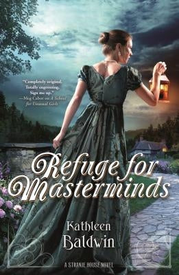 Refuge for Masterminds by Baldwin, Kathleen