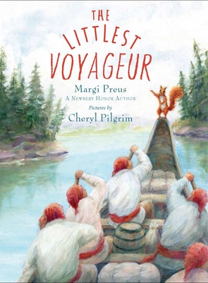 The Littlest Voyageur by Preus, Margi