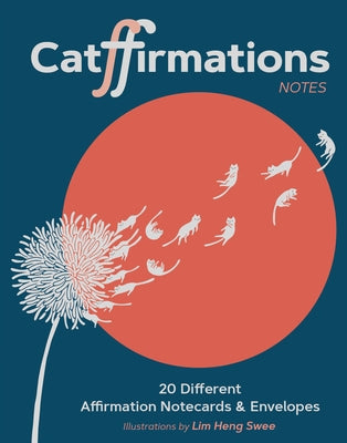 Catffirmations Notes: 20 Different Affirmation Notecards & Envelopes by Swee, Lim Heng