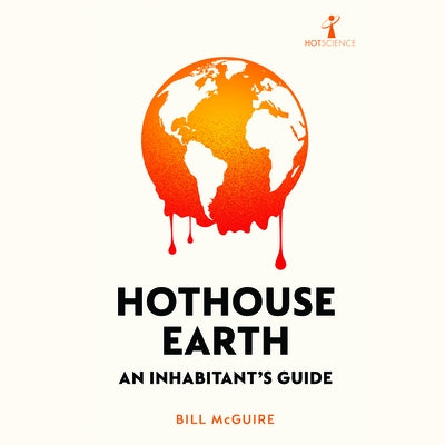 Hothouse Earth by 