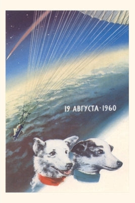 Vintage Journal Russian Space Dogs by Found Image Press