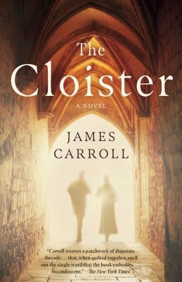 The Cloister by Carroll, James
