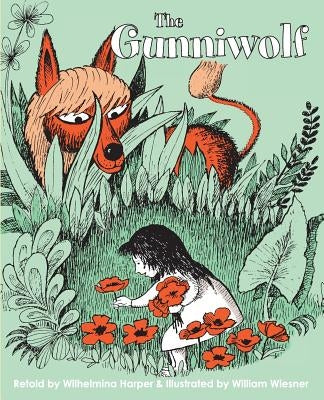 The Gunniwolf by Harper, Wilhelmina