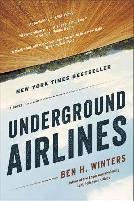 Underground Airlines by Winters, Ben H.
