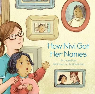 How Nivi Got Her Names by Deal, Laura