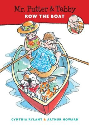 Mr. Putter & Tabby Row the Boat by Rylant, Cynthia