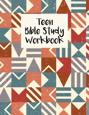 Teen Bible Study Workbook: Christian Scripture Notebook with Guided Prompts For Teenagers by Harrison, Nora K.