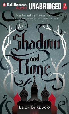 Shadow and Bone by Bardugo, Leigh