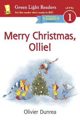 Merry Christmas, Ollie (Reader): A Christmas Holiday Book for Kids by Dunrea, Olivier