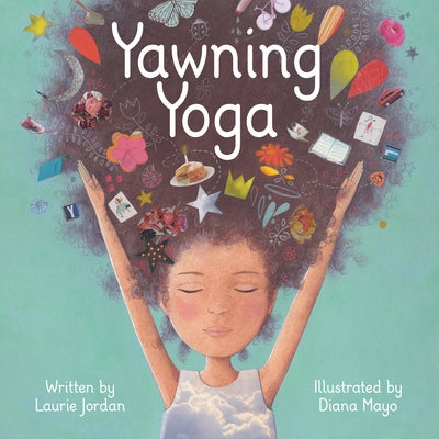 Yawning Yoga by Jordan, Laurie