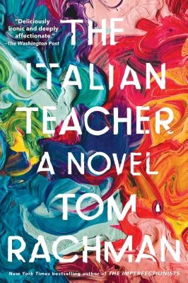 The Italian Teacher by Rachman, Tom