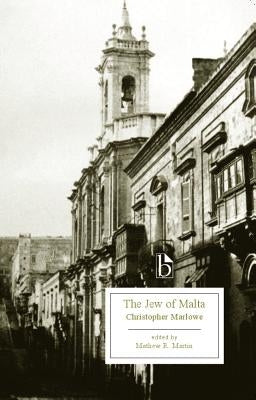The Jew of Malta by Marlowe, Christopher