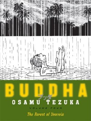 Buddha 4: The Forest of Uruvela by Tezuka, Osamu