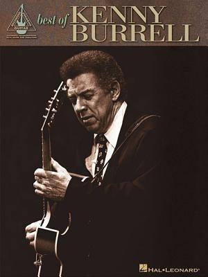 Best of Kenny Burrell by Burrell, Kenny