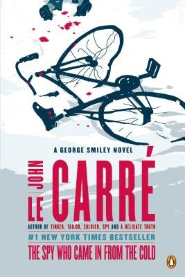 The Spy Who Came in from the Cold by Le Carr&#233;, John