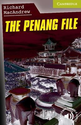 The Penang File Starter/Beginner by MacAndrew, Richard