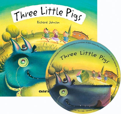 Three Little Pigs [With CD] by Johnson, Richard