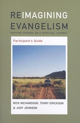 Reimagining Evangelism Participant's Guide by Richardson, Rick