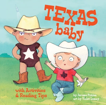 Texas Baby by Pohlen, Jerome