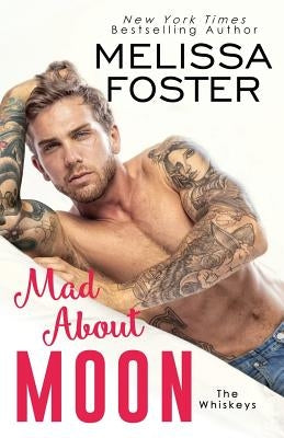 Mad About Moon by Foster, Melissa
