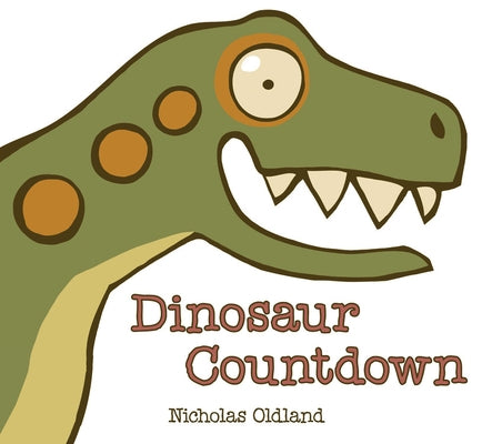 Dinosaur Countdown by Oldland, Nicholas
