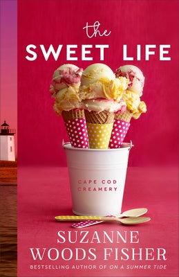 Sweet Life by Fisher, Suzanne Woods