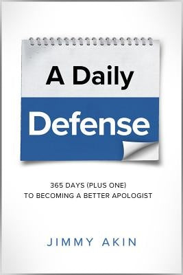 Daily Defense: 365 Days Plus O by Akin, Jimmy