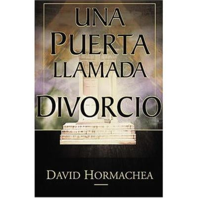 Una Puerta Llamada Divorcio by Hormachea, David