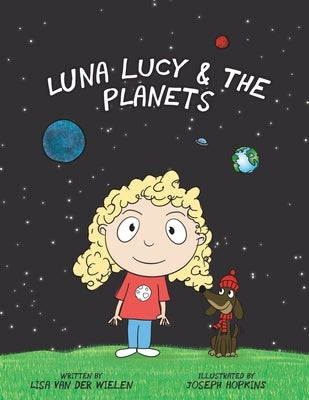 Luna Lucy and the Planets by Van Der Wielen, Lisa