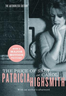 The Price of Salt, or Carol by Highsmith, Patricia