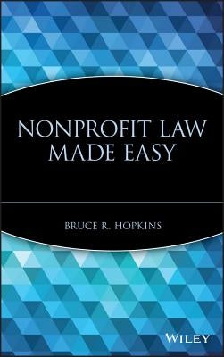 Nonprofit Law Made Easy by Hopkins