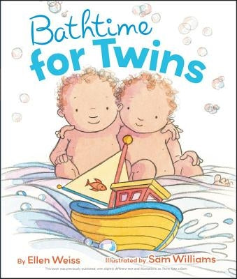 Bathtime for Twins by Weiss, Ellen