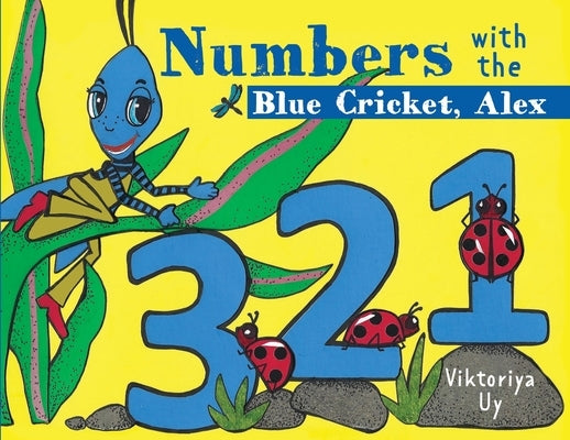 Numbers with the Blue Cricket Alex by Uy, Viktoriya