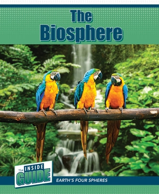 The Biosphere by McMichael, Karen