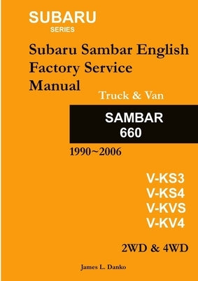 Subaru Sambar English Service Manual by Danko, James