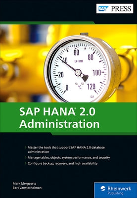 SAP Hana 2.0 Administration by Mergaerts, Mark