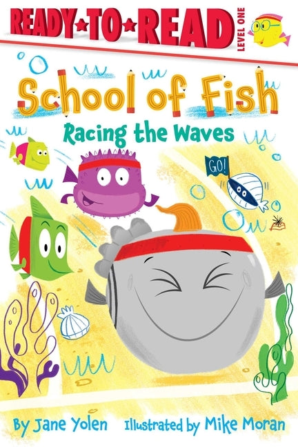 Racing the Waves: Ready-To-Read Level 1 by Yolen, Jane