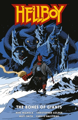 Hellboy: The Bones of Giants by Mignola, Mike