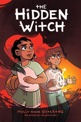 The Hidden Witch: A Graphic Novel (the Witch Boy Trilogy #2) by Ostertag, Molly Knox