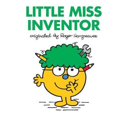 Little Miss Inventor by Hargreaves, Roger