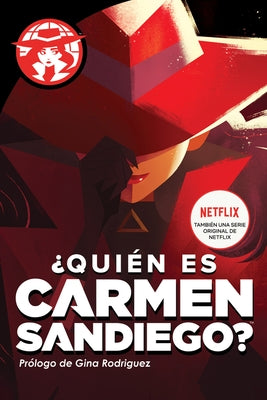 ¿Quién Es Carmen Sandiego?: Who in the World Is Carmen Sandiego? (Spanish Edition) by Tinker, Rebecca