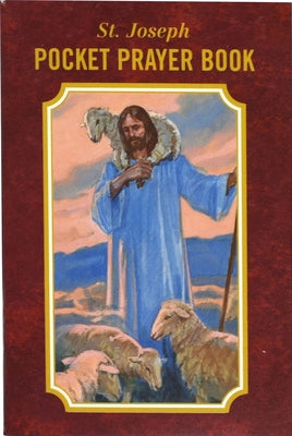 Saint Joseph Pocket Prayer Book by Donaghy, Thomas J.
